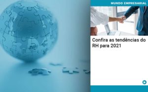 Confira As Tendencias Do Rh Para 2021 - Conti Contabilidade - Escritório de Contabilidade no Rio de Janeiro